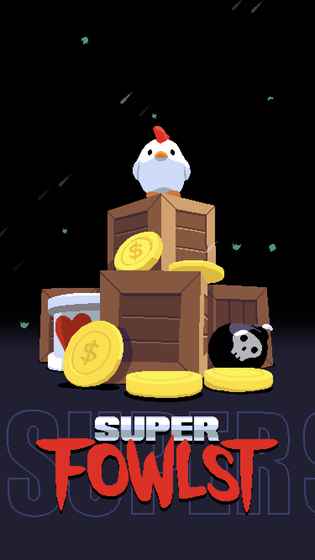 Super Fowlst最新版