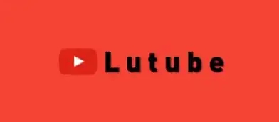 lutube轻量版